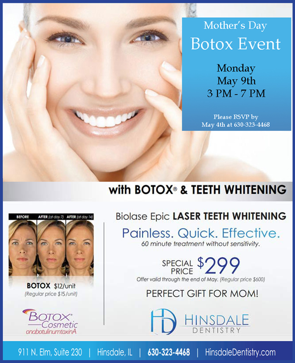 Mother's Day Botox Event Hinsdale Dentistry